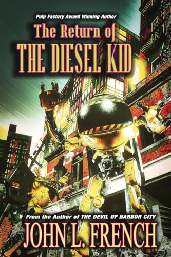 The Return Of The Diesel Kid (Paperback)