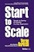 Start to Scale by Verne Harnish