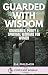 Guarded With Wisdom: Bounda...