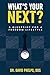 What's Your Next?: The Blue...