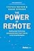 The Power of Remote: Buildi...