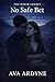 No Safe Bet: A Dark Academia Romance (The Ozler Legacy Book 2)