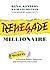 Renegade Millionaire: 7 Sec...