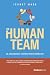 Human Team: So, You Created...