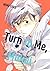 turn.11 (Turn to Me， Mukai)