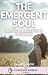 The Emergent Soul: Growing ...
