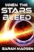When the Stars Bleed