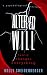 Altered Will by Holly Sheidenberger Altered Will by Holly Sheidenberger