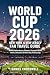 WORLD CUP 2026 GUIDE: NEW Y...