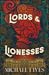 Lords & Lionesses by Michael J. Ives