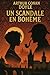 Un scandale en Bohême