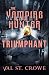 The Vampire Hunter Triumphant