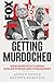 Getting Murdoched: How Murd...
