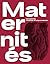Maternités, archéologie de ...