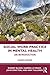 Social Work Practice in Mental Health by Robert Bland