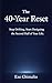 The 40-Year Reset by Eze Chimalio