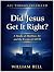 Did Jesus Get It Right?: A ...