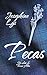 Pecas: Un relato de la seri...