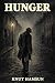 Hunger: Classic Illustrated Book by Knut Hamsun