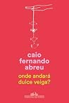 Onde andará Dulce...