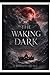 The Walking Dark