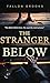 The Stranger Below by Fallon Brooks
