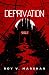 Deprivation