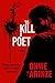 To Kill a Poet