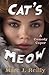 Cat's Meow: A Comedy Caper