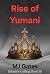 Rise of Yumani (Edenia's Ca...