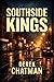 Southside Kings: An Urban C...