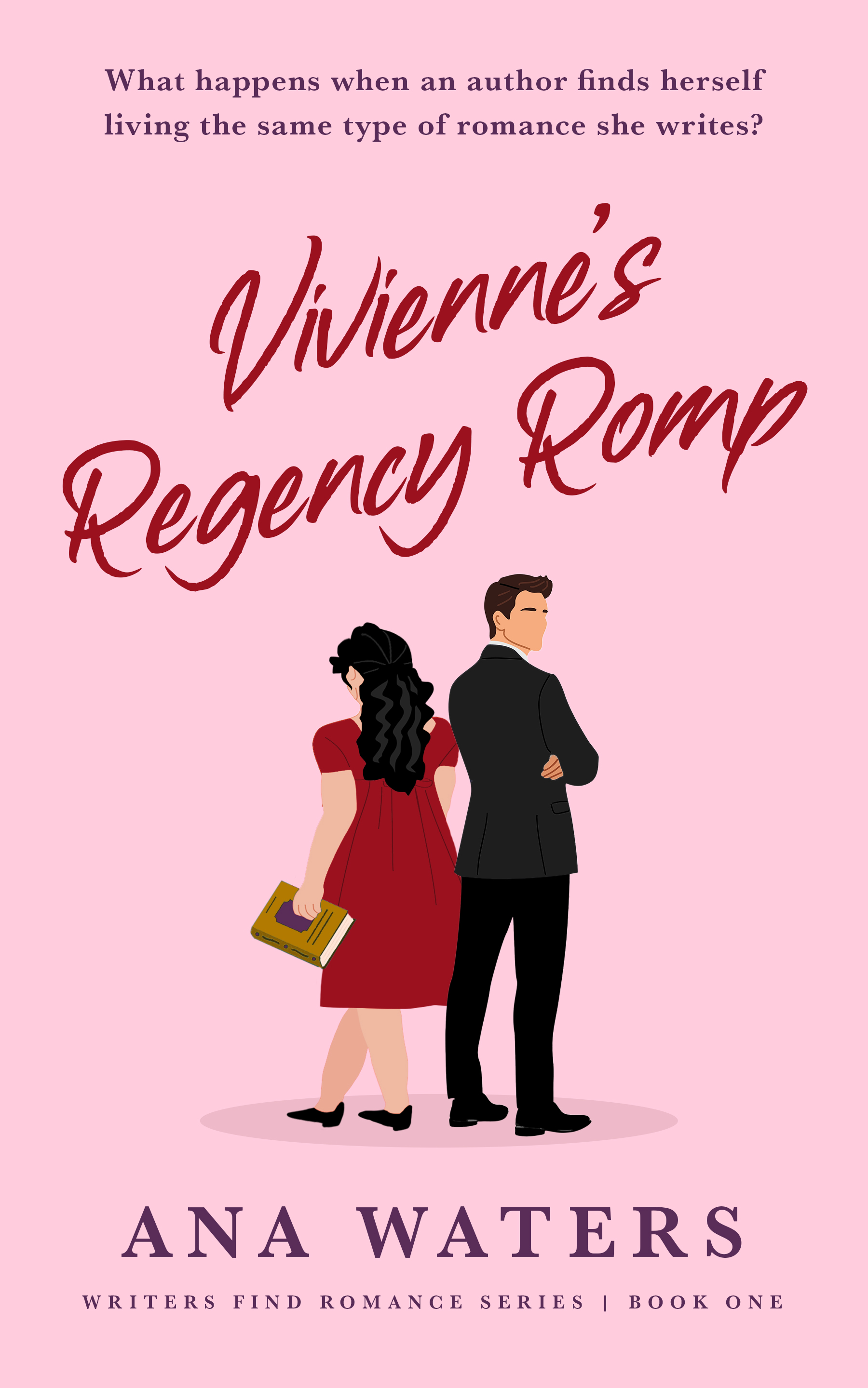 Vivienne's Regency Romp: a clean, enemies to lovers, romantic comedy (Writers Find Romance Book 1)