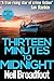 Thirteen Minutes to Midnigh...