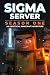 Sigma Server - Season 1: An...