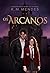 Os Arcanos (Portuguese Edition)