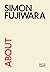 About Simon Fujiwara