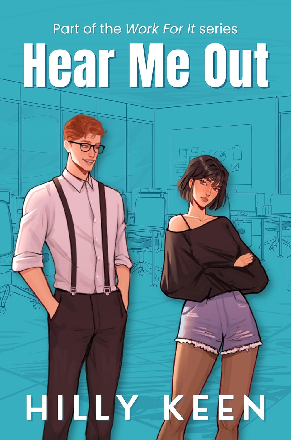Hear Me Out (Work for It #1)