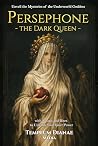 Persephone the Da...