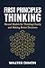 First Principles Thinking: Mental Models for Thinking Clearly and Making Better Decisions