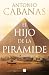 El hijo de la pirámide / The Son of the Pyramid (Spanish Edition)