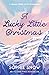 A Lucky Little Christmas by Sophie Snow