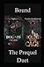 Bound: The Prequal Duet (Bound Series)