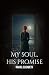 My Soul His Promise