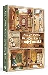 Drugie życie mojej matki