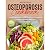 OSTEOPOROSIS COOKBOOK: HEAL...