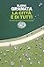 La città è di tutti: Ciò che ha valore non ha prezzo (Italian Edition)