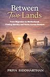 Between Two Lands...