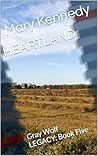 HEARTLAND: Gray W...
