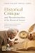 Historical Criticism and Reconstruction of the Historical Process: Method, Sources, Interpretation, and Writing for Historians in Training
