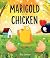 Marigold is a Chicken